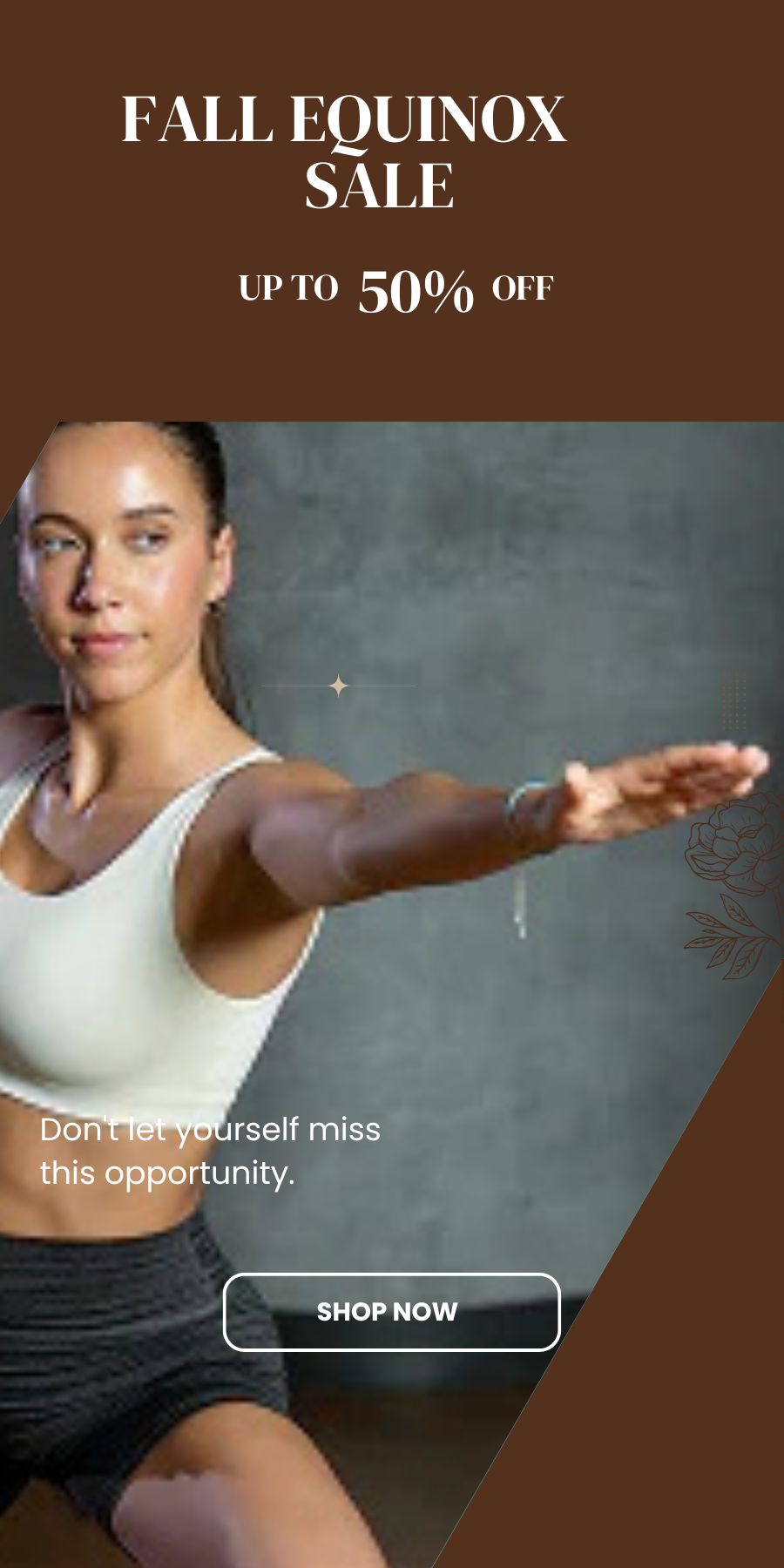 Woman in athletic wear stretching with a promotional banner for a Fall Equinox sale on a brown background.