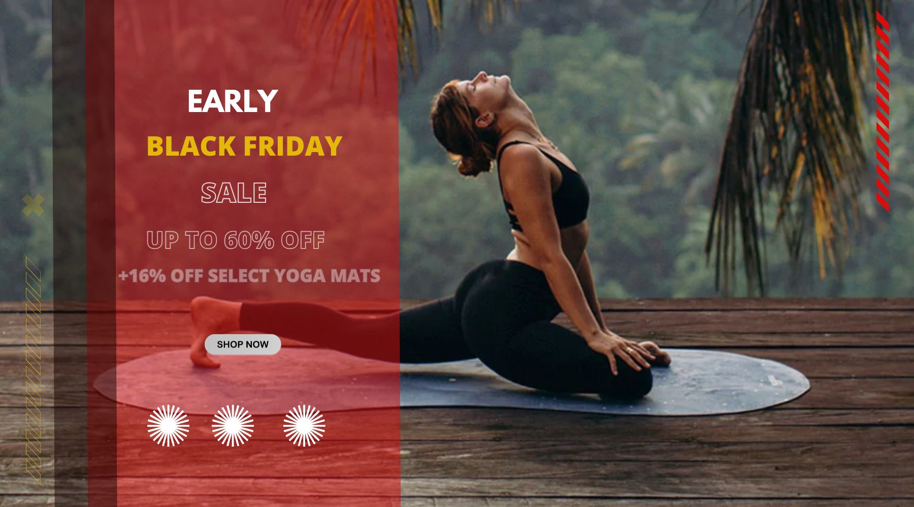Woman practicing yoga on a mat with a Black Friday sale banner overlay.